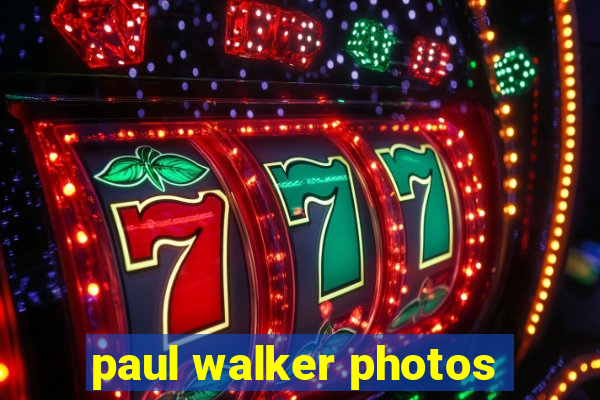 paul walker photos